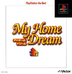 MY HOME DREAM [PLAYSTATION THE BEST] - (NTSC-J)